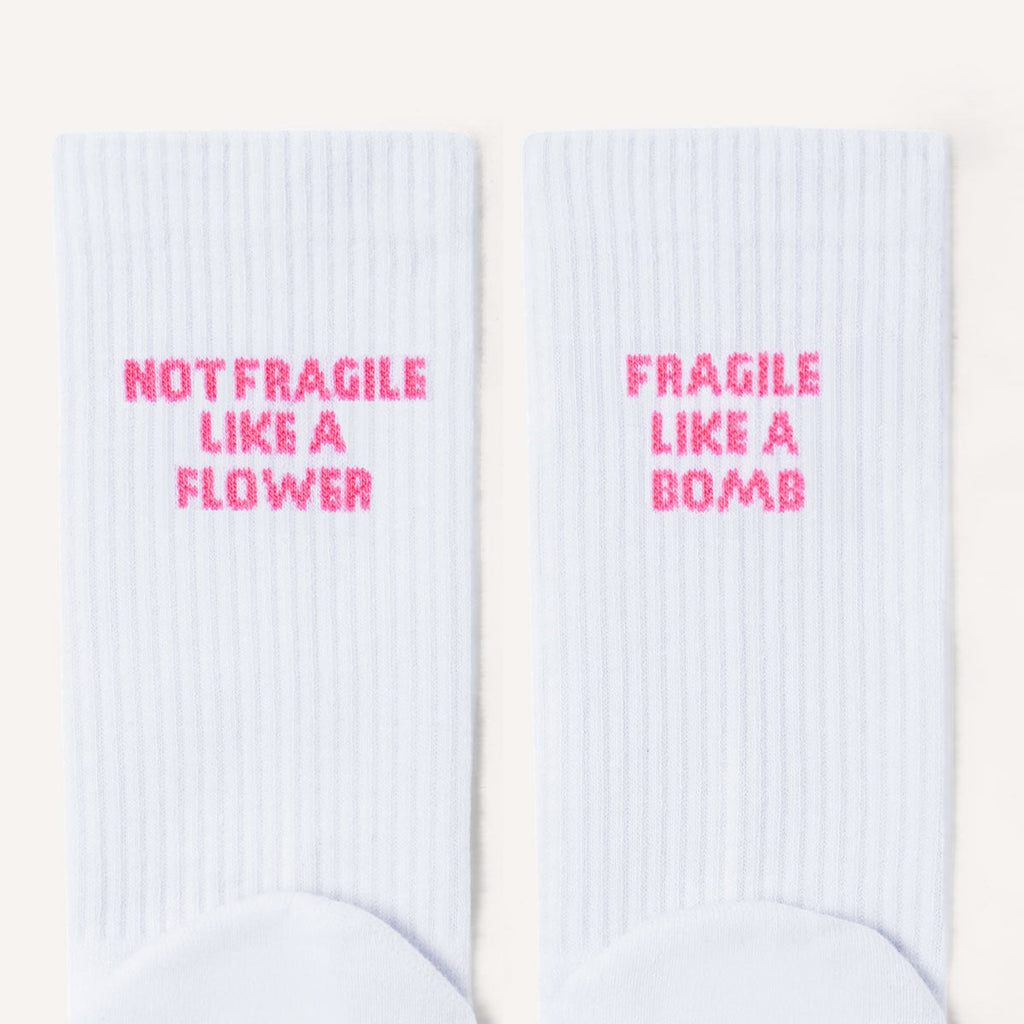 Not Fragile Like A Flower, Fragile Like A Bomb Socks