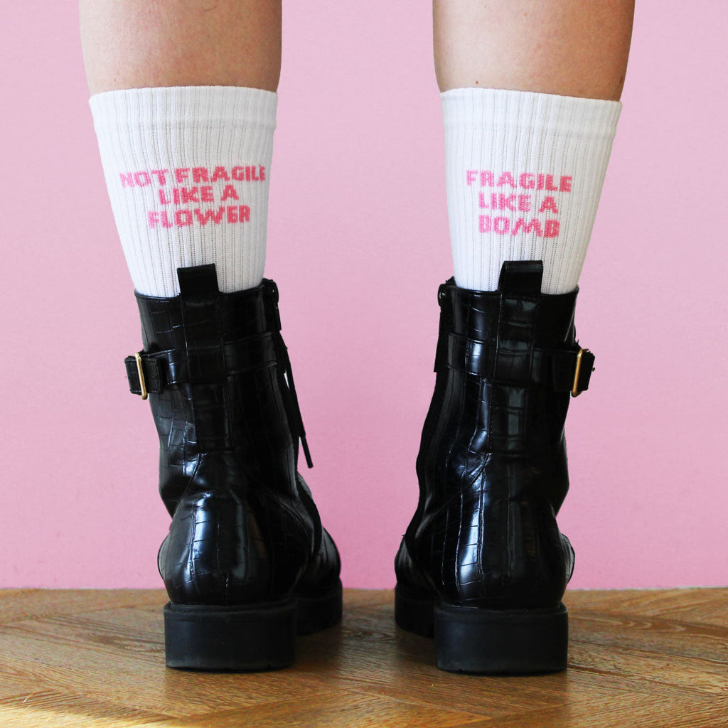Not Fragile Like A Flower, Fragile Like A Bomb Socks
