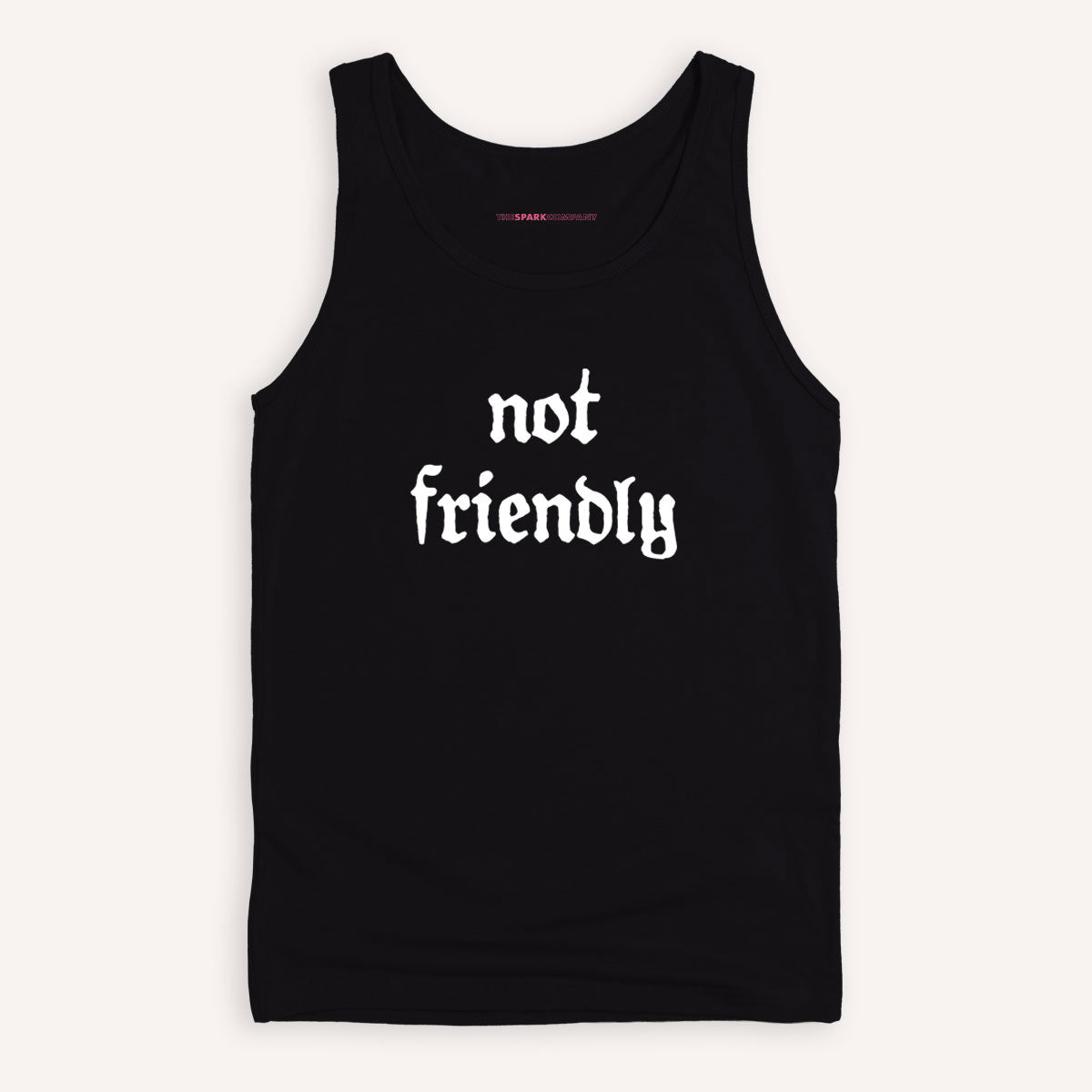 Not Friendly Tank Top